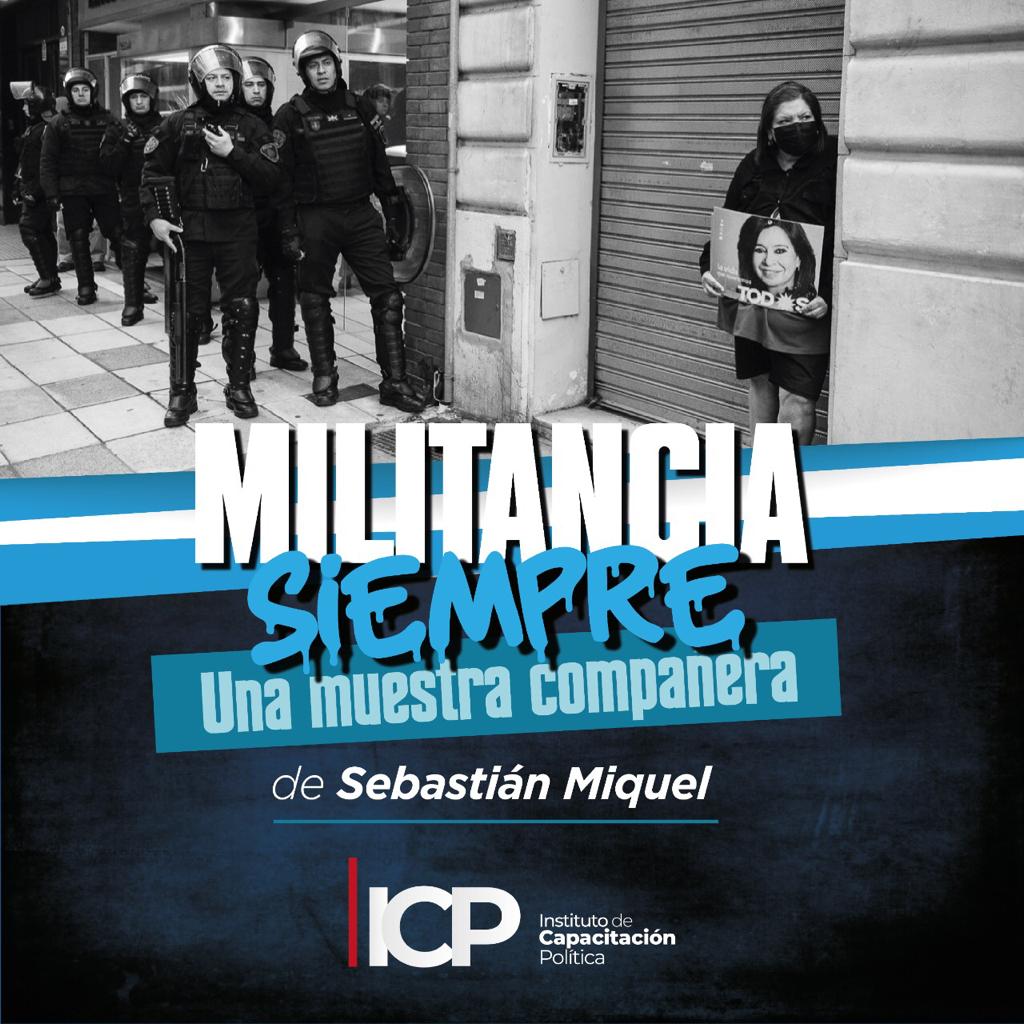 Militancia siempre, muestra fotográfica de Sebastián Miquel