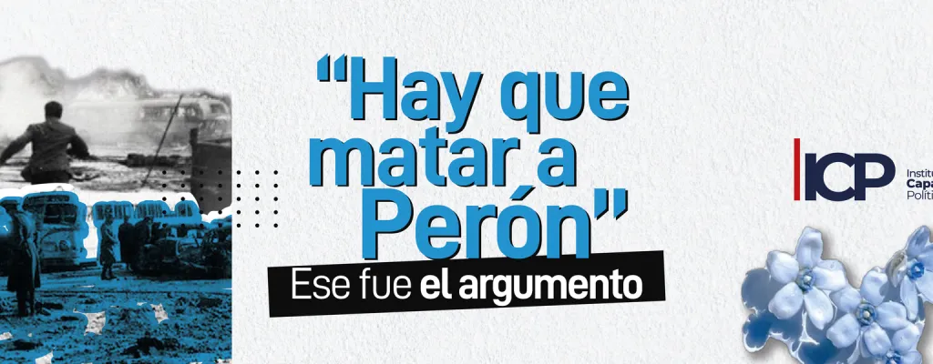 Hay que matar a Perón